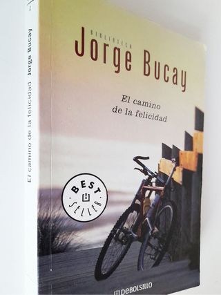 El camino de la felicidad. Jorge Bucay