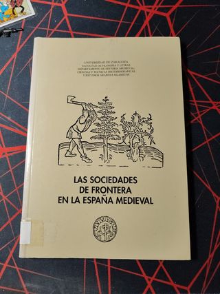 Las Sociedades de Frontera de la Espalda Medieval