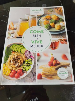 Come bien y vive mejor. Thermomix