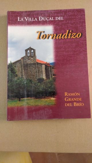 la Villa Ducal del Tornadizo