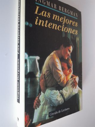 Las Mejores Intenciones. Ingmar Bergman.