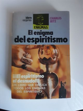 El enigma del espiritismo. Charles Ritz.