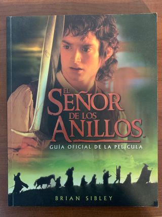 El señor de los Anillos Guía de la Pelicula