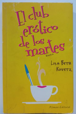 El club erótico de los martes de Lisa Beth Kovetz