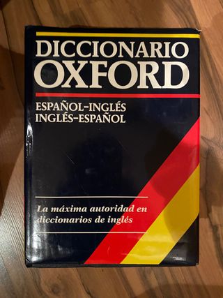 Diccionario Oxford inglés - español/ español-inglé