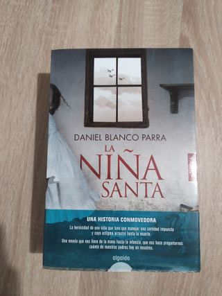 La niña santa de  Daniel Blanco Barra