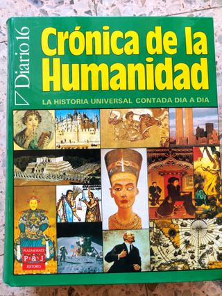 CRONICA DE LA HUMANIDAD DIARIO 16