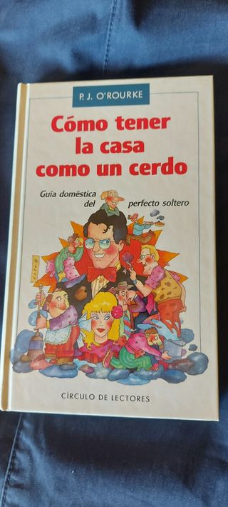 Cómo tener la casa como un cerdo