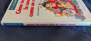 Cómo tener la casa como un cerdo