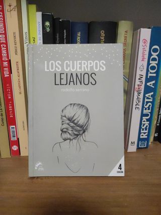 Rodolfo Serrano Los cuerpos Lejanos