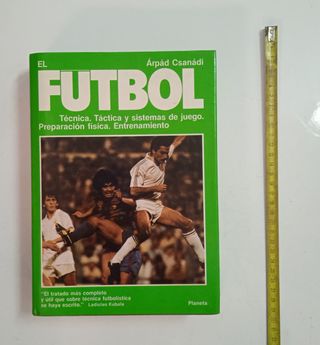 libro EL FÚTBOL ED. PLANETA 1965