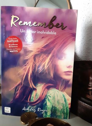 REMEMBER. Ashley Royer de Wattpad