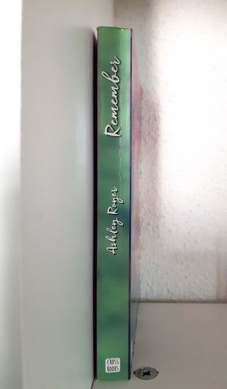 REMEMBER. Ashley Royer de Wattpad