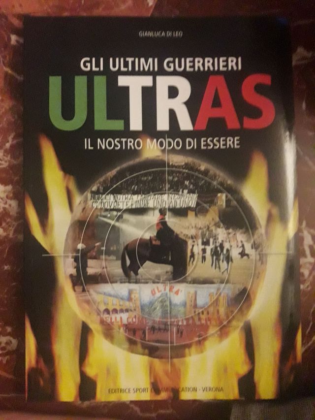 ULTRAS - Gli ultimi guerrieri - Gianluca Di Leo