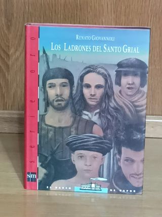 Libro Los ladrones del santo grial