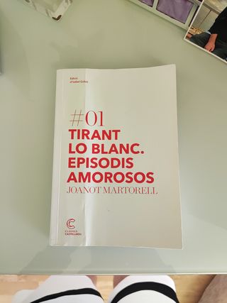 TIRANT LO BLANC Episodis amorosos( Joanot Martorel