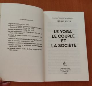 Dennis Boyes. Le yoga la couple et la societè