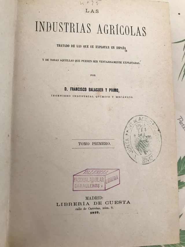 Las Industrias Agrícolas, libro Tomo I