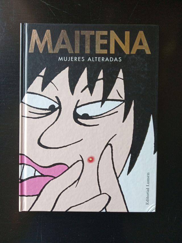 Maitena. Mujeres alteradas