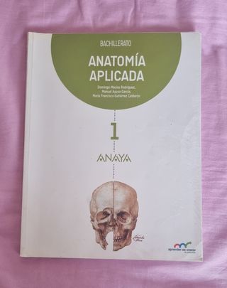 libro de bachillerato Anatomía Aplicada Anaya