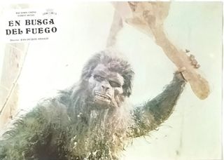🎬 - CARTEL + FOTOCROMOS "EN BUSCA DEL FUEGO"