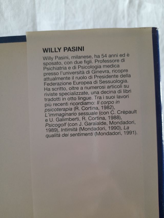 Francesco Alberoni e Willy Pasini- saggistica