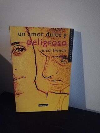Un Amor Dulce y Peligroso