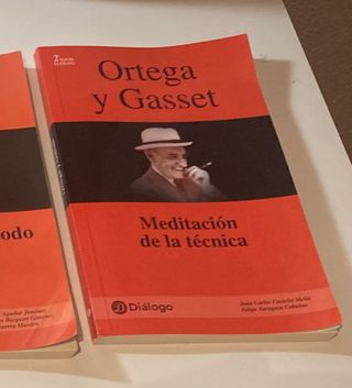 ORTEGA Y GASSET. Meditación de la técnica
