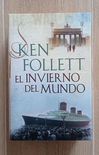 El invierno del mundo de Ken Follet