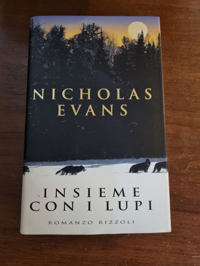 Libro INSIEME CON I LUPI di Nicholas Evans
