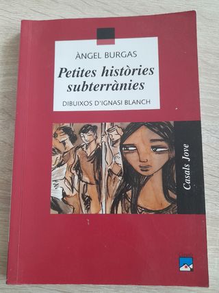 Petites historias subterrànies