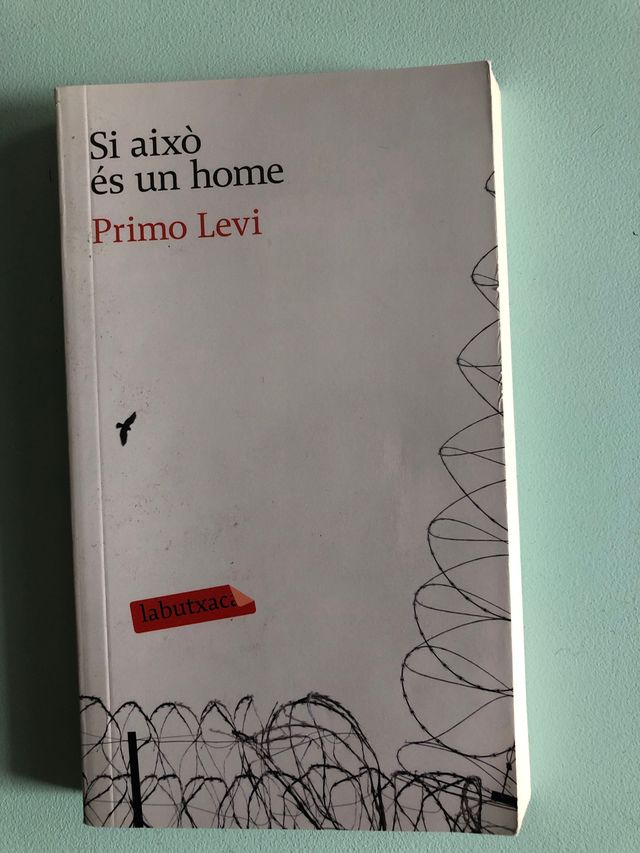 Si això és un home- Primo Levi