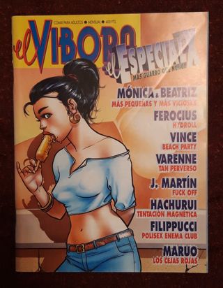 Edika, Totem, El Vibora.