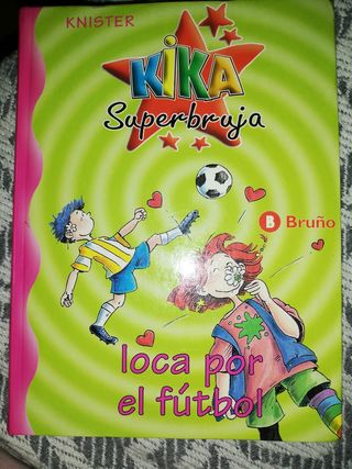 kika súper bruja. Loca por el fútbol