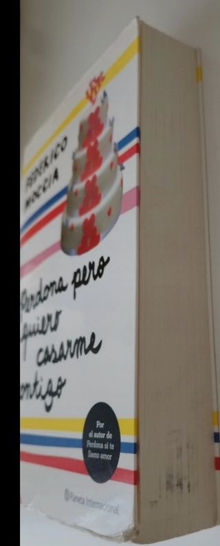 Libro Perdona pero quiero casarme contigo