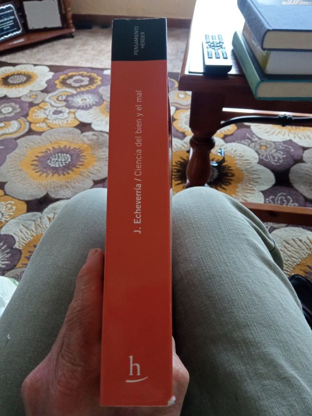 Ciencia del bien y el mal. Javier Echevarría.