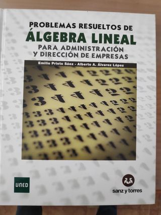 Álgebra lineal ADE de la UNED. Teoría y práctica