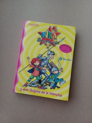 Kika Superbruja y don Quijote de la Mancha