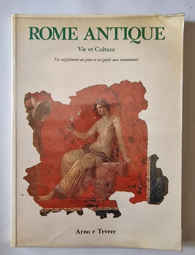 Rome Antique Vie et Culture