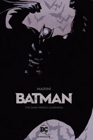 BATMAN. THE DARK PRINCE CHARMING.