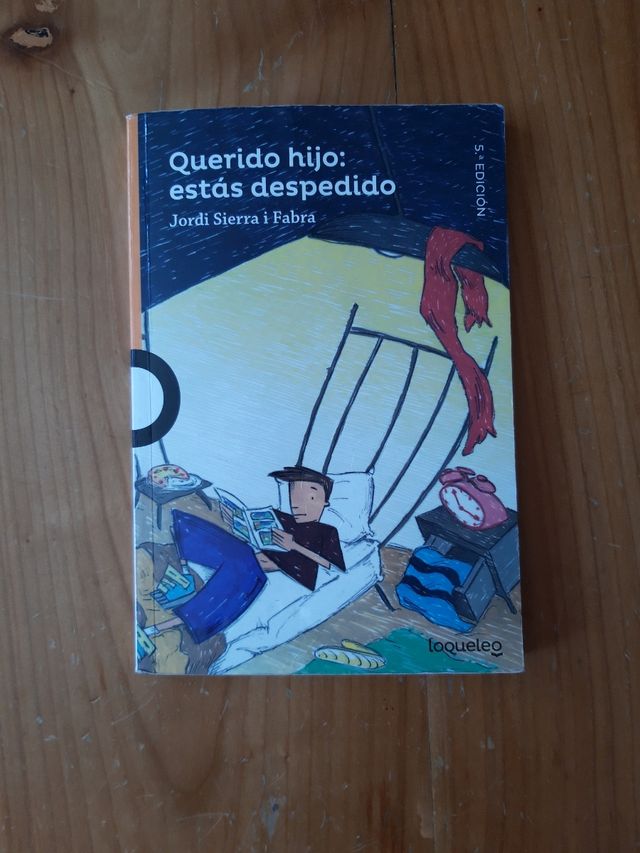 Libro de lectura QUERIDO HIJO ESTÁS DESPEDIDO