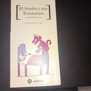 Libro titulado "El Sueño y sus Trastornos"