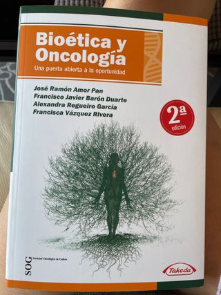 Bioética y Oncología 2 edición NUEVO
