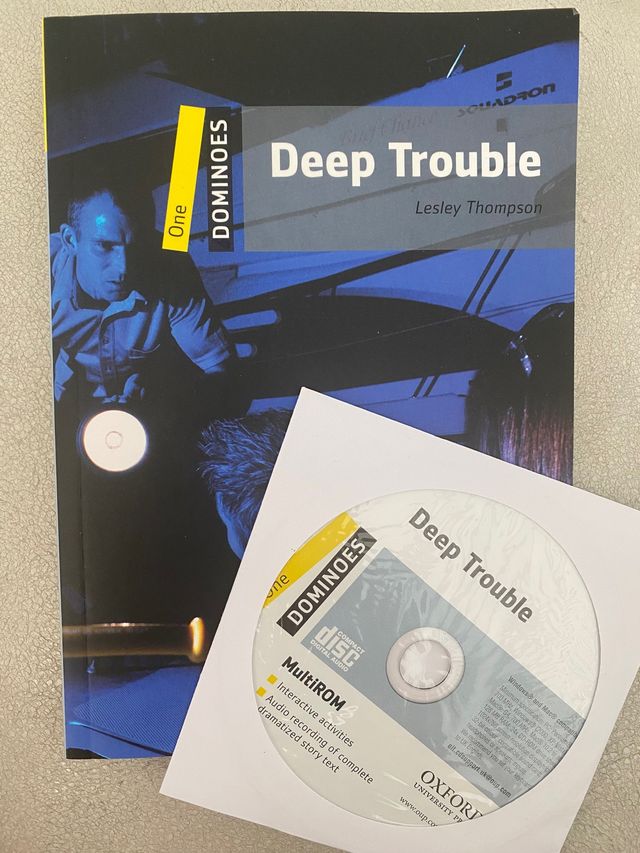 Deep trouble