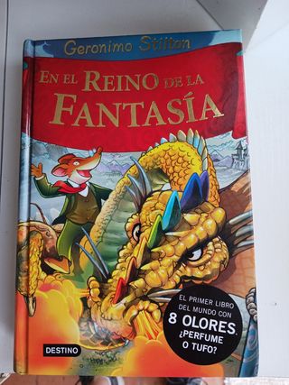 En el reino de la fantasía. Geranio Stilton