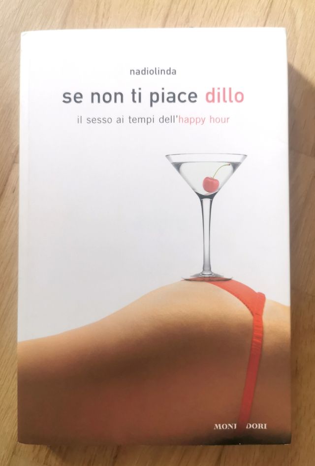 Libro "Se non ti piace dillo" di Nadiolinda