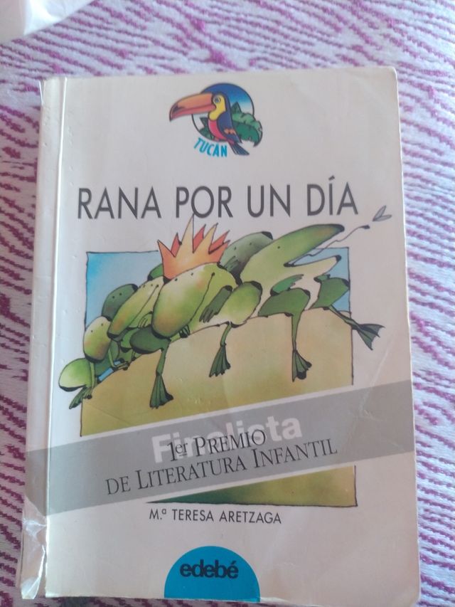 rana por un día .Libro infantil