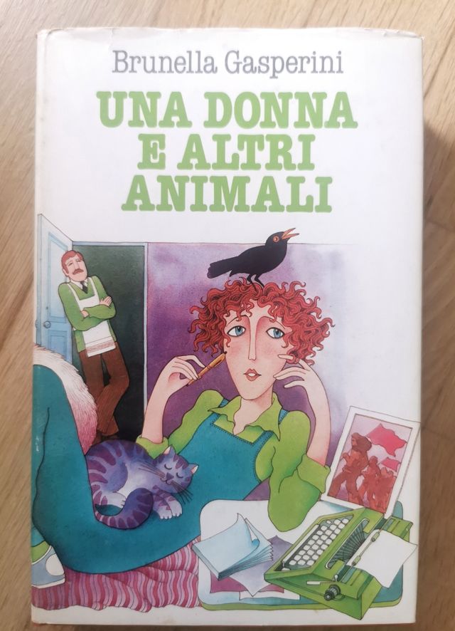 Libro "Una donna e altri animali" di B. Gasperini