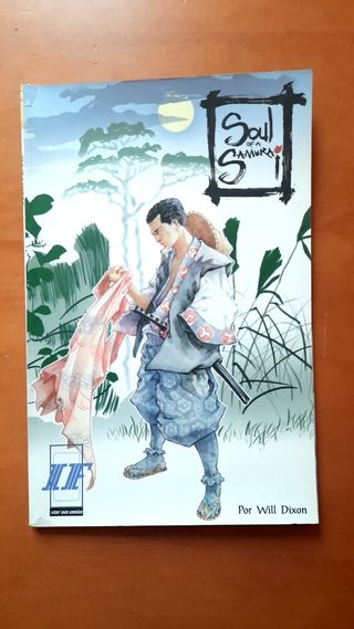 Soul of a samurai. Will Dixon. Octubre 2004