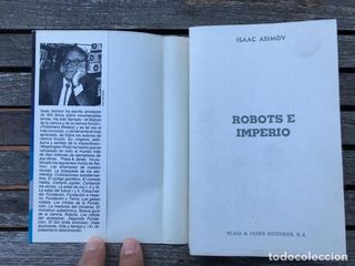 ROBOTS E IMPERIO. ISAAC ASIMOV. PLAZA Y JANÉS.